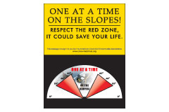 Vertical Poster of Snowmobilers and text ‘One at a Time on the Slopes. Respect the Red Zone. It Could Save Your Life.'