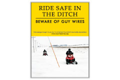 Vertical Poster of Snowmobilers and text ‘Ride Safe in the Ditch. Beware of Guy Wires'