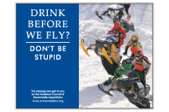 'Drink Alcohol Before We Fly? Don't Be Stupid' poster