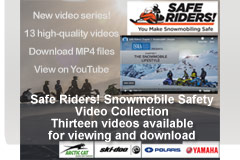 Safe Riders! You Make Snowmobiling Safe video Series