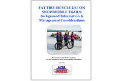 'Fat Tire Bicycle Use on Snowmobile Trails: Background Information and Management Considerations' report