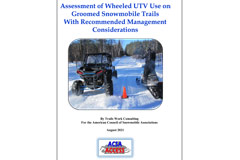 'Assessment of Wheeled UTV Use on Groomed Snowmobile Trails With Recommended Management Considerations By Trails' report